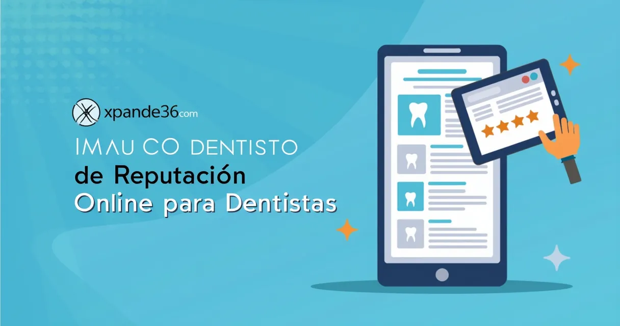 Reputación Online para Dentistas